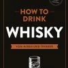 Hallwag Broom Dave: How To Drink Whisky -WMF-Geschäft How to Drink Whisky 72dpi
